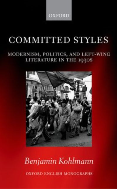 Book cover of: Committed Styles. By: Benjamin Kohlmann