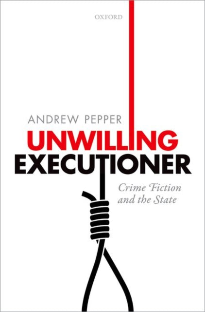 Book cover of: Unwilling Executioner. By: Andrew Pepper