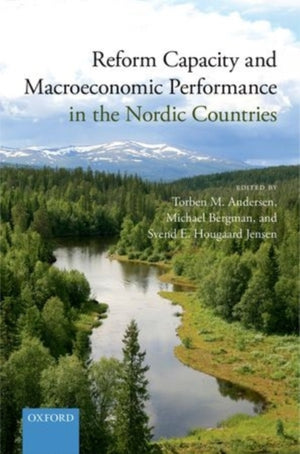 Reform Capacity and Macroeconomic Performance in the Nordic Countries