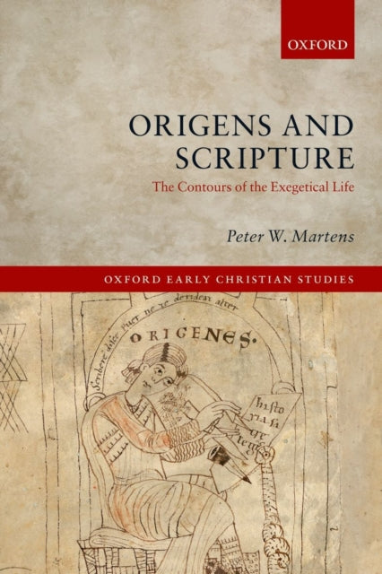 Book cover of: Origen and Scripture. By: Peter W. Martens