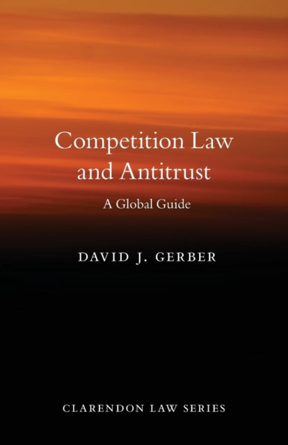 Book cover of: Competition Law and Antitrust. By: David Gerber