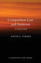 Book cover of: Competition Law and Antitrust. By: David Gerber