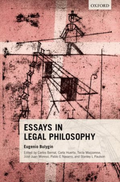 Book cover of: Essays in Legal Philosophy. By: Eugenio Bulygin