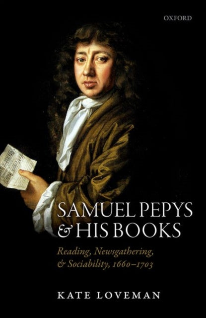 Book cover of: Samuel Pepys and his Books. By: Kate Loveman