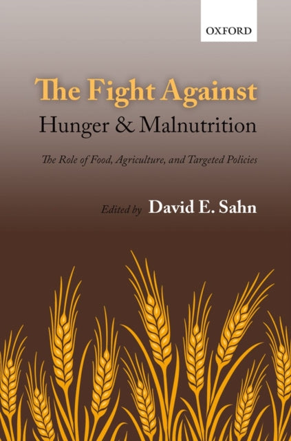 The Fight Against Hunger and Malnutrition