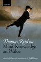 Book cover of: Thomas Reid on Mind, Knowledge, and Value. By: Rebecca Copenhaver