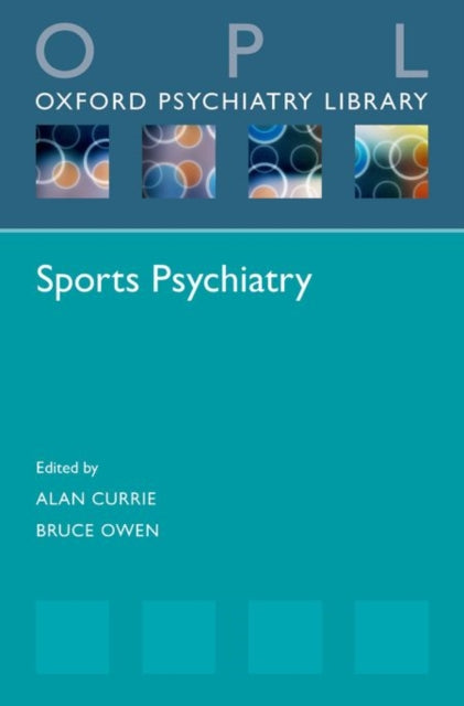 Book cover of: Sports Psychiatry. By: Alan Currie