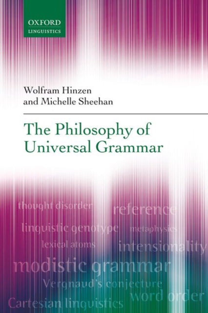 Book cover of: Philosophy of Universal Grammar. By: Wolfram Hinzen