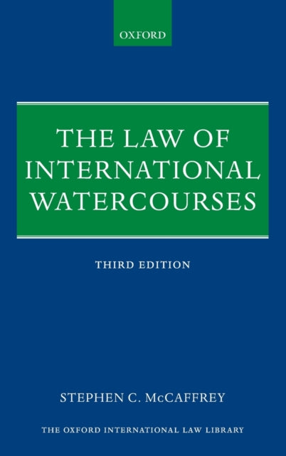 Book cover of: Law of International Watercourses. By: Stephen C. McCaffrey