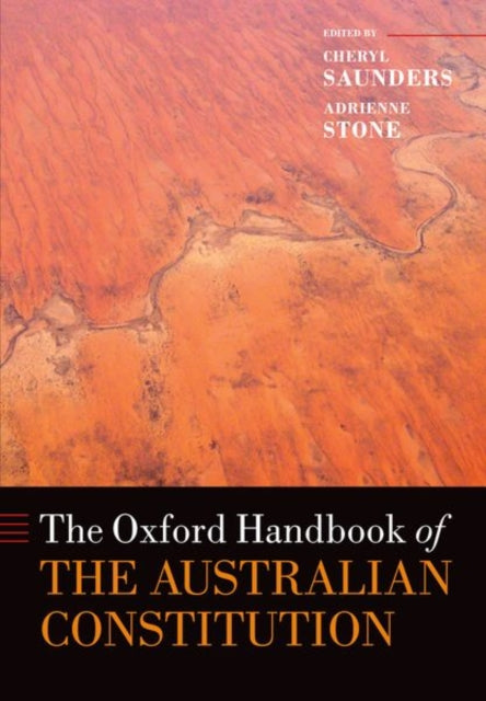 Book cover of: Oxford Handbook of the Australian Constitution. By: Cheryl Saunders
