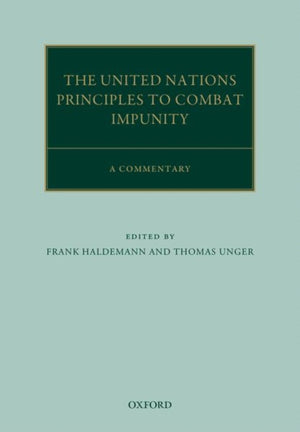 United Nations Principles to Combat Impunity: A Commentary