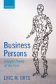 Book cover of: Business Persons. By: Eric W. Orts