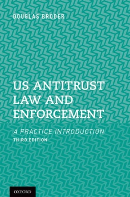 Book cover of: US Antitrust Law and Enforcement. By: Douglas Broder
