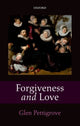 Book cover of: Forgiveness and Love. By: Glen Pettigrove