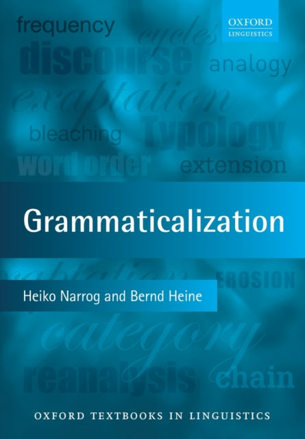 Book cover of: Grammaticalization. By: Heiko Narrog