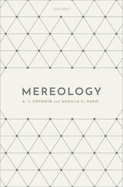 Book cover of: Mereology. By: A. J. Cotnoir