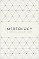 Book cover of: Mereology. By: A. J. Cotnoir