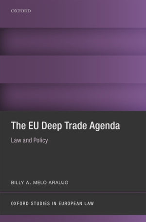 EU Deep Trade Agenda