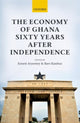 Book cover of: Economy of Ghana Sixty Years after Independence