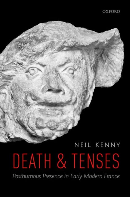 Book cover of: Death and Tenses. By: Neil Kenny
