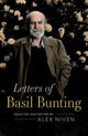 Book cover of: Letters of Basil Bunting. By: Alex Niven