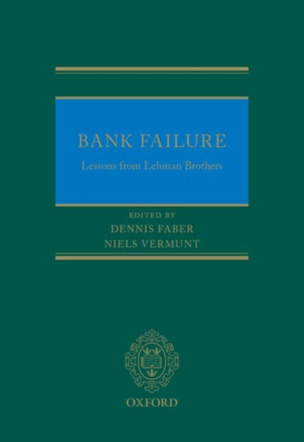 Book cover of: Bank Failure: Lessons from Lehman Brothers