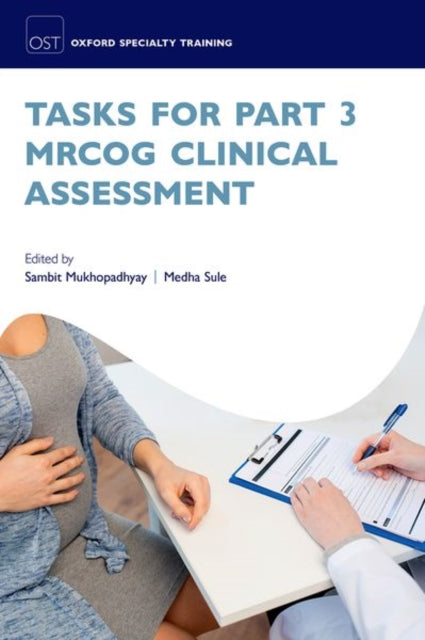 Book cover of: Tasks for Part 3 MRCOG Clinical Assessment. By: Sambit Mukhopadhyay