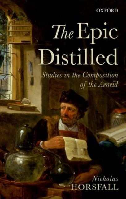 Book cover of: Epic Distilled. By: Nicholas Horsfall