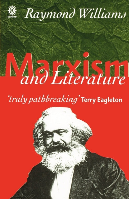 Book cover of: Marxism and Literature. By: Raymond Williams