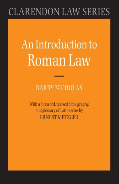 Book cover of: Introduction to Roman Law. By: Barry Nicholas