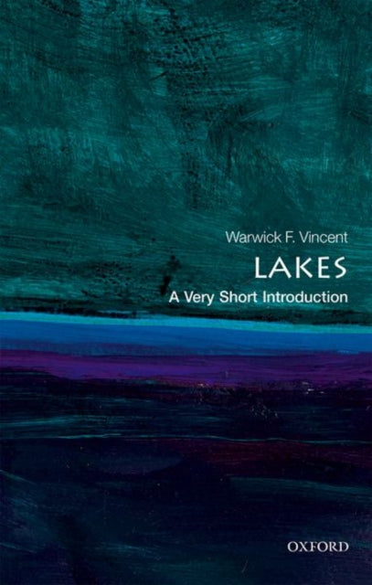 Book cover of: Lakes. By: Warwick F. Vincent