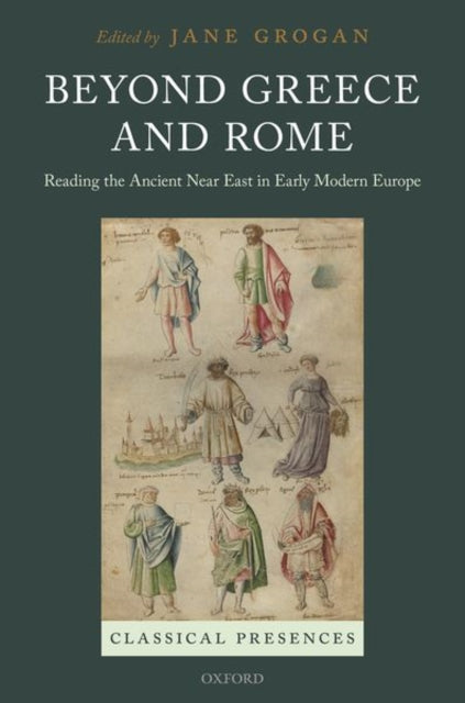 Book cover of: Beyond Greece and Rome. By: Jane Grogan