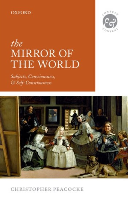 Book cover of: Mirror of the World. By: Christopher Peacocke