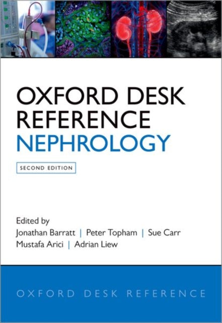 Book cover of: Oxford Desk Reference: Nephrology. By: Jonathan Barratt