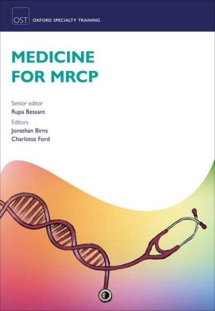 Book cover of: Medicine for MRCP. By: Rupa Bessant