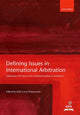 Book cover of: Defining Issues in International Arbitration. By: Julio César Betancourt