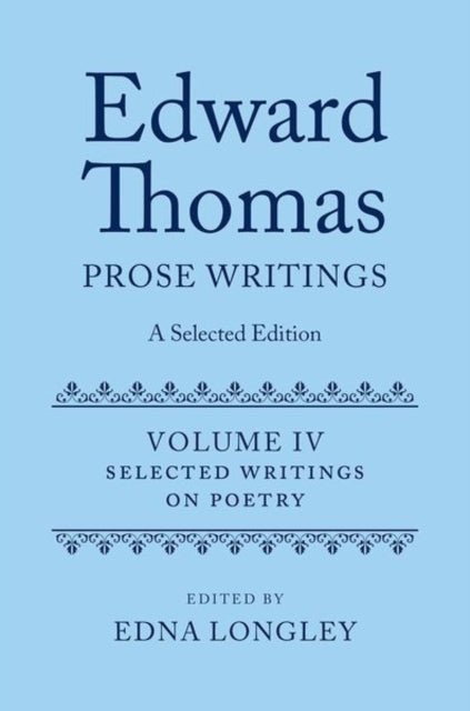 Book cover of: Edward Thomas: Prose Writings: A Selected Edition. By: Edna Longley