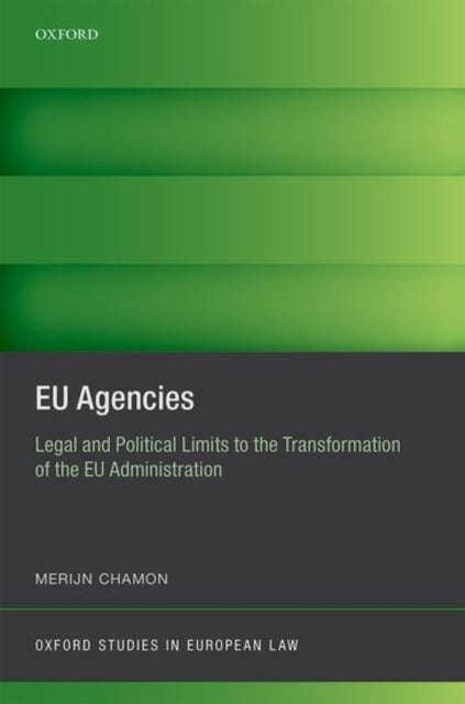Book cover of: EU Agencies. By: Merijn Chamon