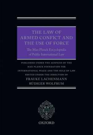 The Law of Armed Conflict and the Use of Force