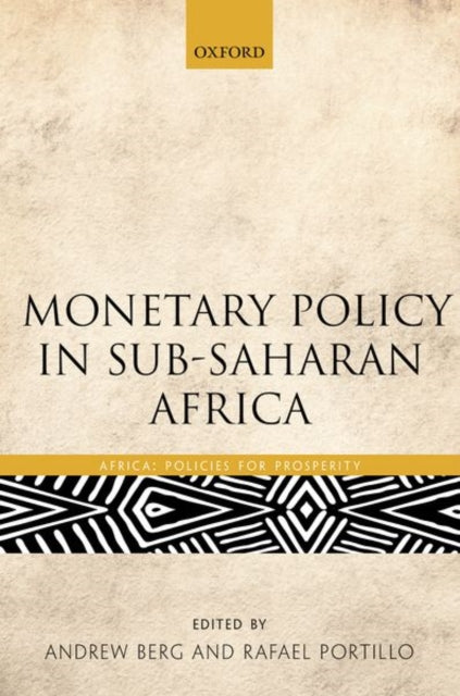 Book cover of: Monetary Policy in Sub-Saharan Africa. By: Andrew Berg