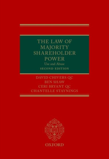 Book cover of: Law of Majority Shareholder Power. By: David Chivers QC