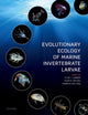Book cover of: Evolutionary Ecology of Marine Invertebrate Larvae