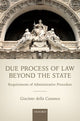 Book cover of: Due Process of Law Beyond the State. By: Giacinto della Cananea