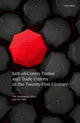 Book cover of: Left-of-Centre Parties and Trade Unions in the Twenty-First Century