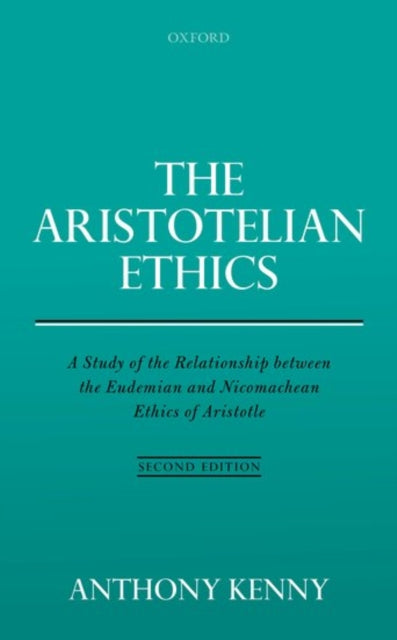 Book cover of: Aristotelian Ethics. By: Anthony Kenny