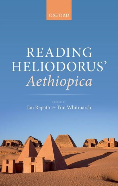 Book cover of: Reading Heliodorus' Aethiopica. By: Tim Whitmarsh