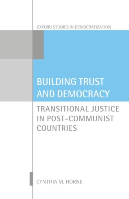 Book cover of: Building Trust and Democracy. By: Cynthia M. Horne