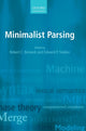 Book cover of: Minimalist Parsing. By: Robert C. Berwick