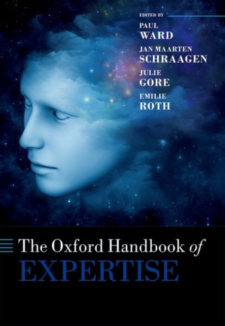Book cover of: Oxford Handbook of Expertise. By: Paul Ward