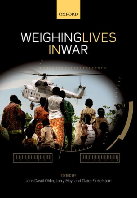 Book cover of: Weighing Lives in War